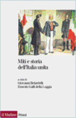 copertina Miti e storia dell'Italia unita