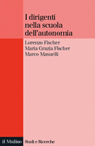 I dirigenti nella scuola dell'autonomia