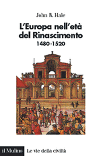 Cover L'Europa nell'età del Rinascimento 1480-1520