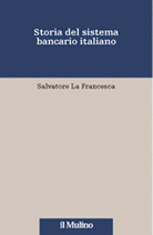 Storia del sistema bancario italiano