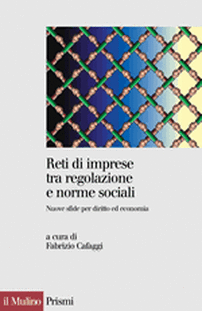 Cover Reti di imprese tra regolazione e norme sociali