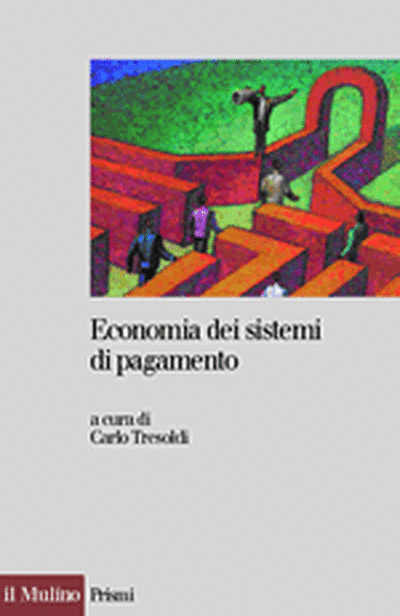 Copertina Economia dei sistemi di pagamento