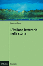 L'italiano letterario nella storia