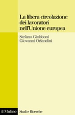 copertina La libera circolazione dei lavoratori nell'Unione europea