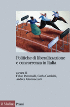 Politiche di liberalizzazione e concorrenza in Italia