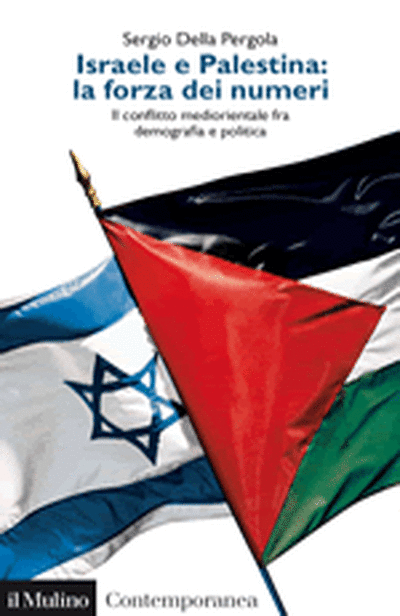Cover Israel and Palestine: The Power of Numbers