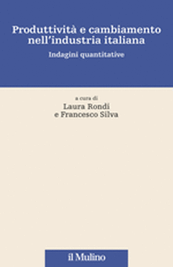copertina Produttività e cambiamento nell'industria italiana