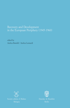 Recovery and Development in the European Periphery (1945-1960)