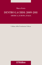 Dentro la crisi: 2009-2011