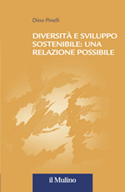 Copertina Diversità e sviluppo sostenibile: una relazione possibile