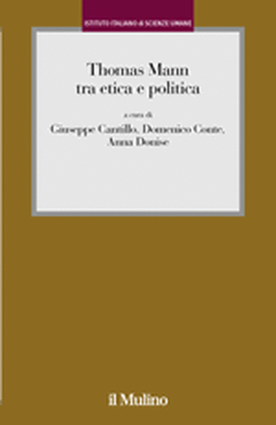 Cover Thomas Mann tra etica e politica