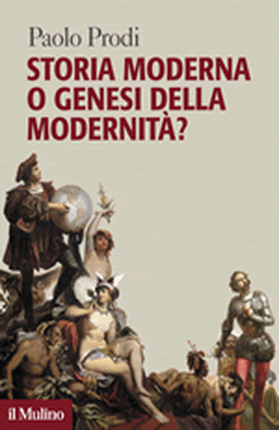 Cover Storia moderna o genesi della modernità?