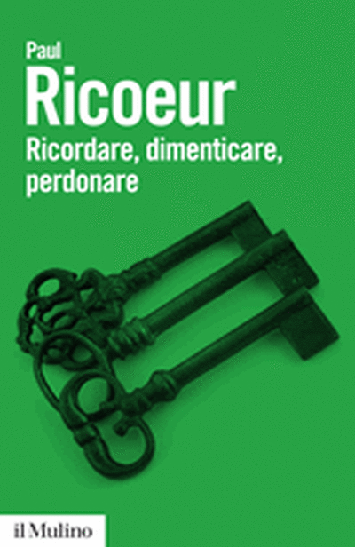 Cover Ricordare, dimenticare, perdonare