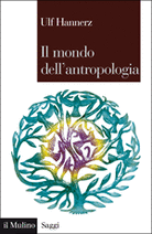Il mondo dell'antropologia