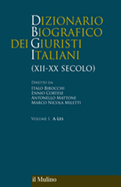 copertina Dizionario biografico dei giuristi italiani (XII-XX secolo)                                                                                                                   