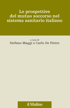 copertina Le prospettive del mutuo soccorso nel sistema sanitario italiano