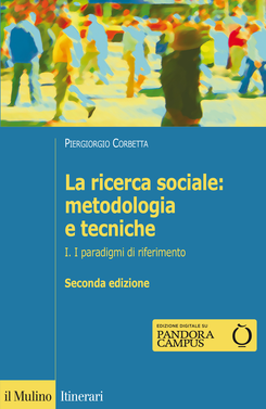 copertina La ricerca sociale: metodologia e tecniche. I