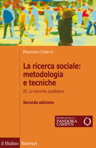 La ricerca sociale: metodologia e tecniche. III