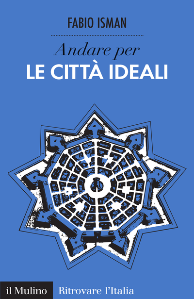 Copertina Andare per le città ideali