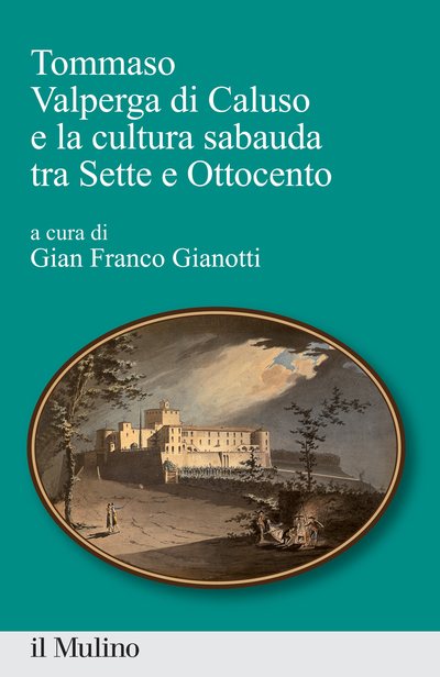 Cover Tommaso Valperga di Caluso e la cultura sabauda tra Sette e Ottocento                                                                            