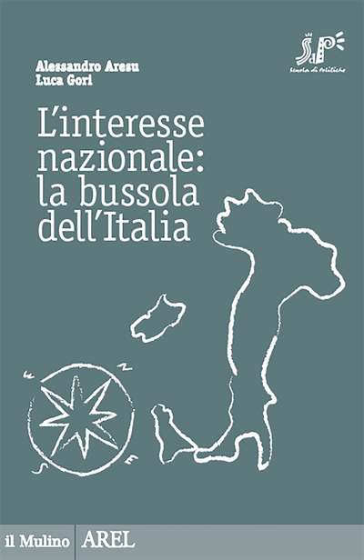 Cover L'interesse nazionale: la bussola dell'Italia