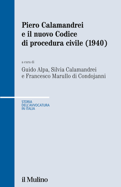 copertina Piero Calamandrei e il nuovo Codice di procedura civile (1940)