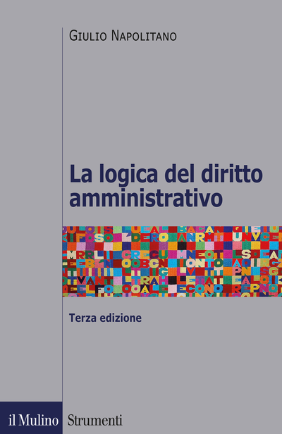 Copertina La logica del diritto amministrativo