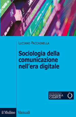 copertina Sociologia della comunicazione nell'era digitale