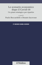 Lo scenario economico dopo il Covid-19