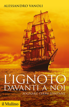 L'ignoto davanti a noi