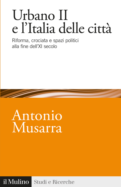 Cover Urbano II e l'Italia delle città